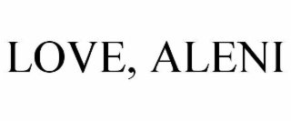 love, aleni