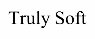 truly soft