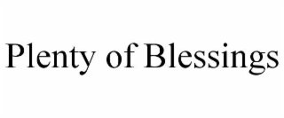 plenty of blessings