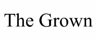 the grown