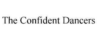 the confident dancers