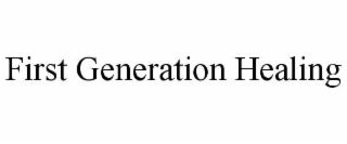 first generation healing