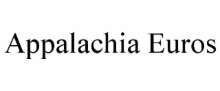 appalachia euros