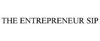the entrepreneur sip