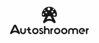 autoshroomer