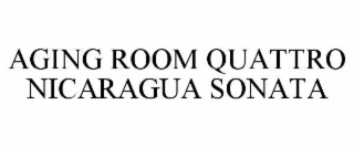 aging room quattro nicaragua sonata