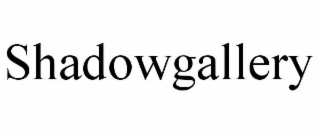 shadowgallery