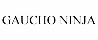 gaucho ninja