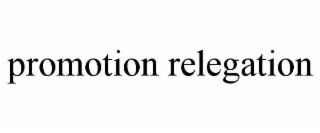 promotion relegation