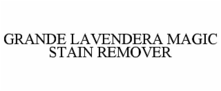 grande lavendera magic stain remover