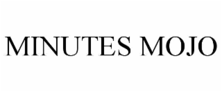 minutes mojo