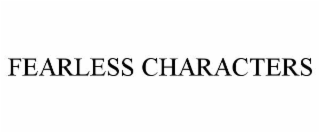 fearless characters