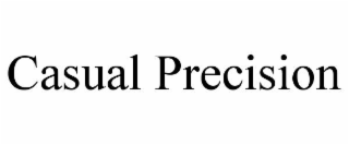 casual precision