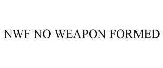 nwf no weapon formed