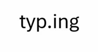 typ.ing