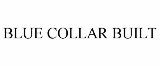blue collar built
