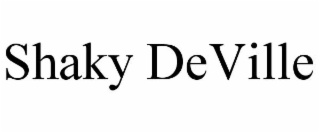shaky deville