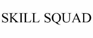 skill squad