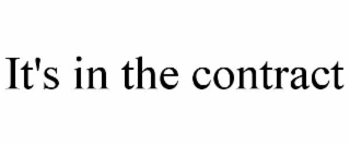 it's in the contract