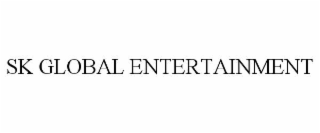 sk global entertainment