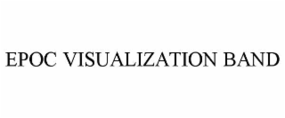 epoc visualization band