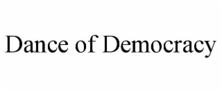 dance of democracy