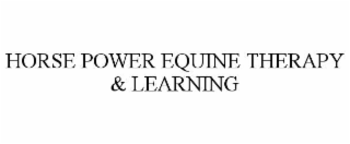 horse power equine therapy & learning