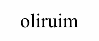 oliruim