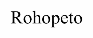 rohopeto