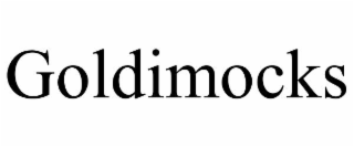 goldimocks