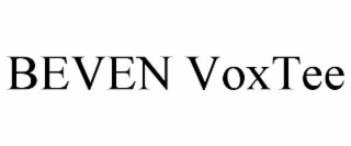 beven voxtee
