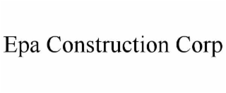 epa construction corp