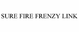 sure fire frenzy link