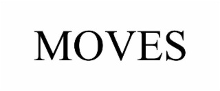 moves