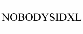 nobodysidxl