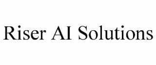 riser ai solutions