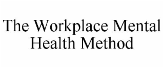 the workplace mental health method