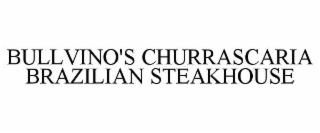 bullvino's churrascaria brazilian steakhouse