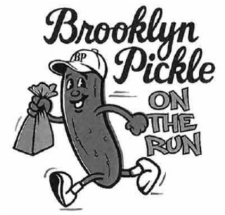 brooklyn pickle on the run bp