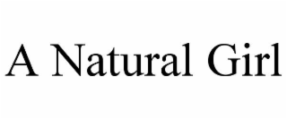a natural girl