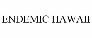 endemic hawaii