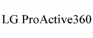 lg proactive360