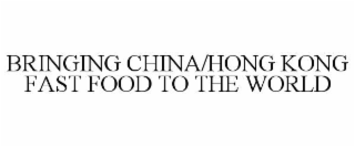 bringing china/hong kong fast food to the world