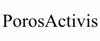 porosactivis