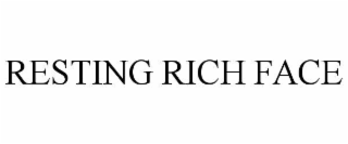 resting rich face