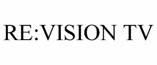 re:vision tv