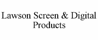 lawson screen & digital products