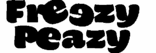freezy peazy