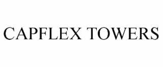 capflex towers