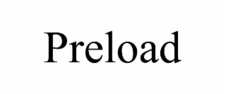 preload